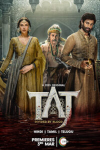 Taj: Divided by Blood (Season 1 – 2)